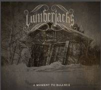 Lumberjacks : A Moment to Balance